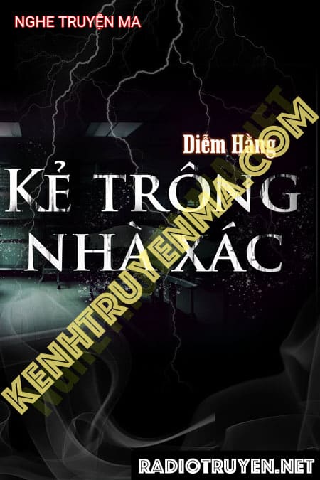 Kẻ Trông Nhà X.ác