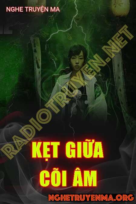 Kẹt Giữa Cõi Âm