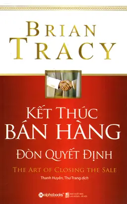Kết Thúc Bán Hàng – Đòn Quyết Định