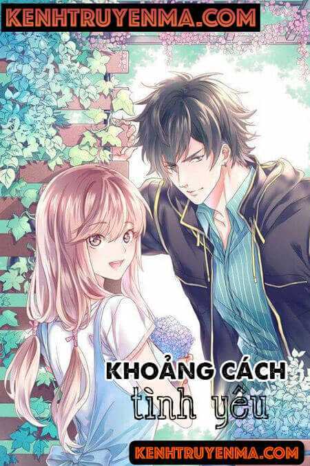 Khoảng Cách Tình Yêu - Truyện Ngôn Tình