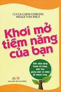 Khơi Mở Tiềm Năng Của Bạn