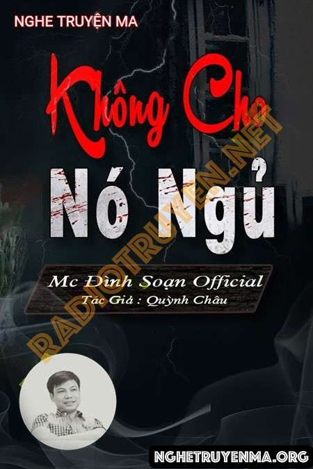 Không Cho Nó Ngủ