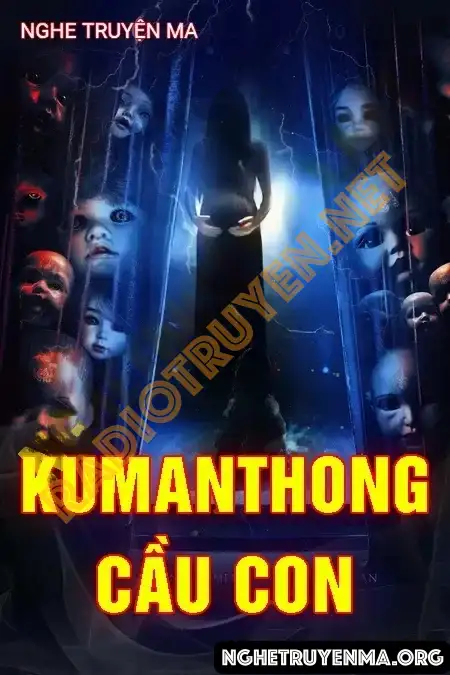 Kumanthong Cầu Con - Duy Thuận