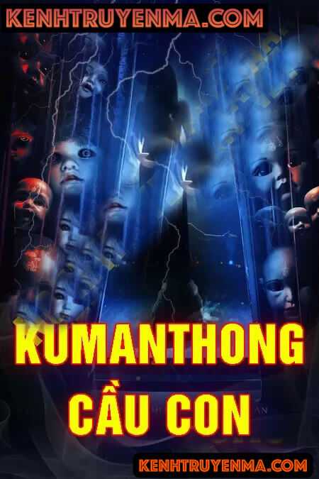 Kumanthong Cầu Con