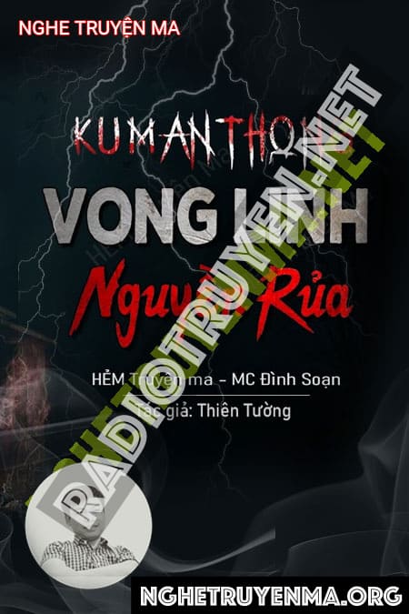 Kumanthong Vong Linh Nguyền R.ủa