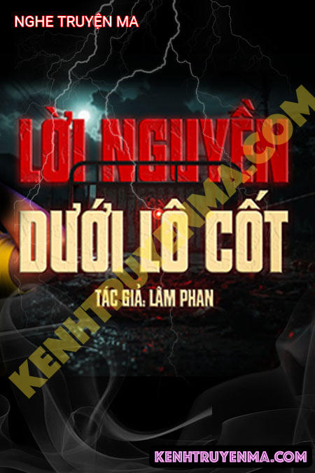 L.ời N.guyền Dưới Lô Cốt