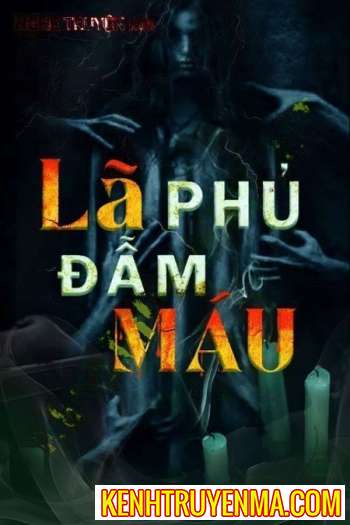 Lã Phủ Đẫm Máu