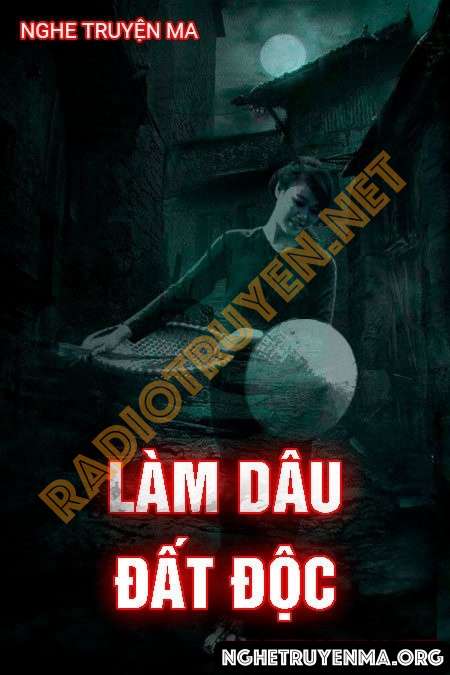 Làm Dâu Đất Độc - Quàng A Tũn
