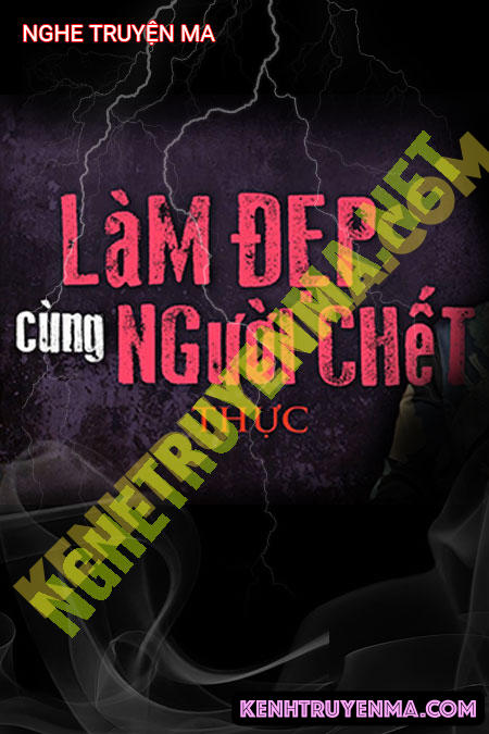 Làm Đẹp Cùng Người C.hết