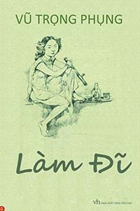 Làm Đĩ - Vũ Trọng Phụng