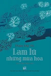 Lam Lũ Những Mùa Hoa
