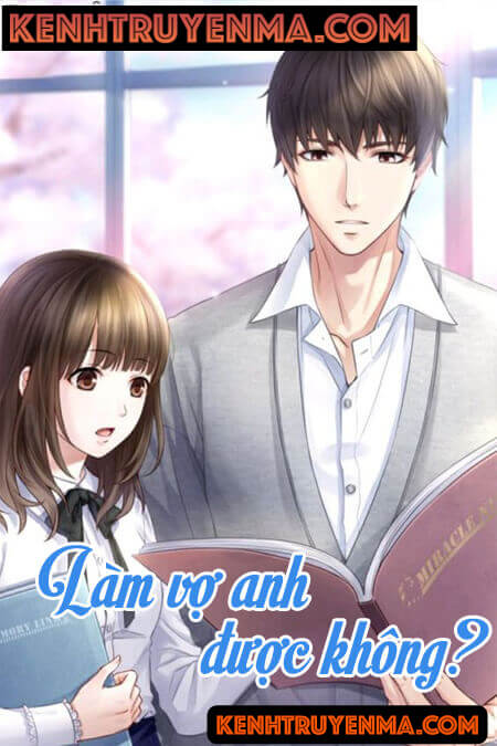 Làm Vợ Anh Được Không - Truyện Ngôn Tình