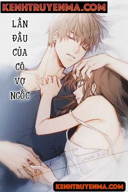 Lần Đầu Của Cô Vợ Ngốc