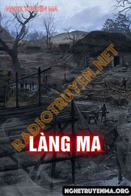 Làng Ma - Nguyễn Huy