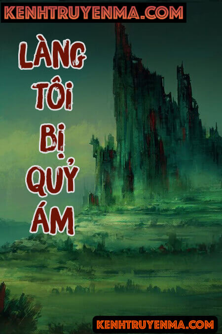 Làng Tôi Bị Quỷ Ám