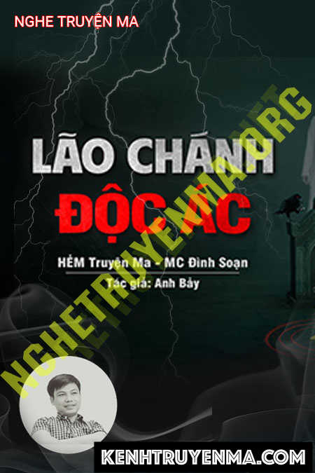 Lão Chánh Độc Ác
