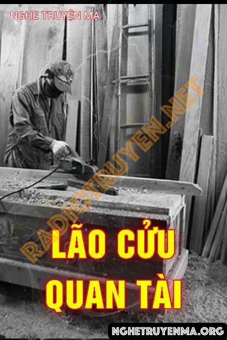 Lão Cửu Quan Tài