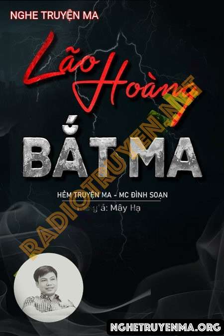 Lão Hoàng Bắt Ma