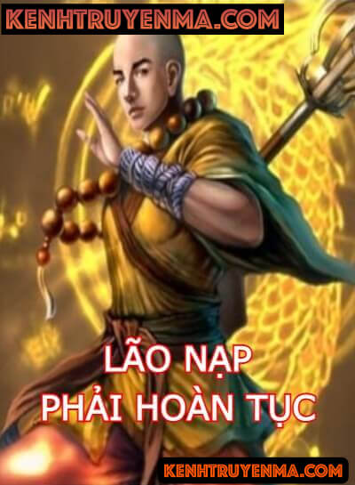 Lão Nạp Phải Hoàn Tục