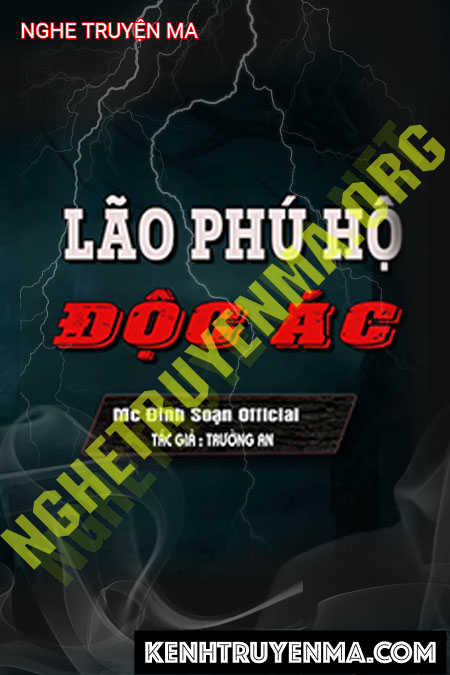 Lão Phú Hộ Độc Ác