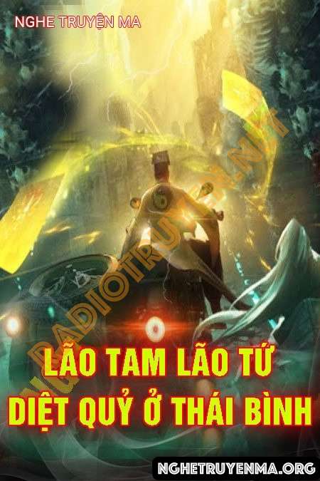 Lão Tam Lão Tứ Diệt Ngạ Quỷ Ở Hưng Hà Thái Bình - Quàng A Tũn