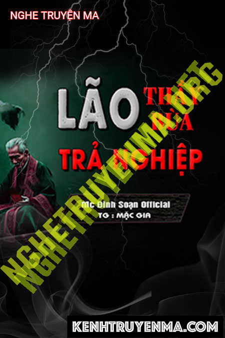 Lão Thầy Bùa Trả Nghiệp