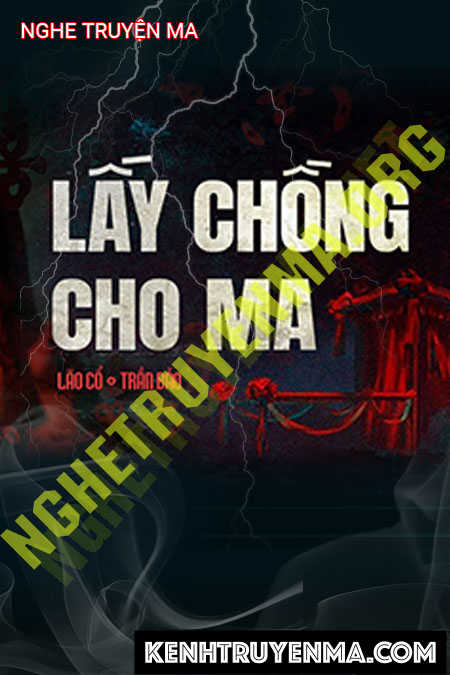 Lấy Chồng Cho Ma
