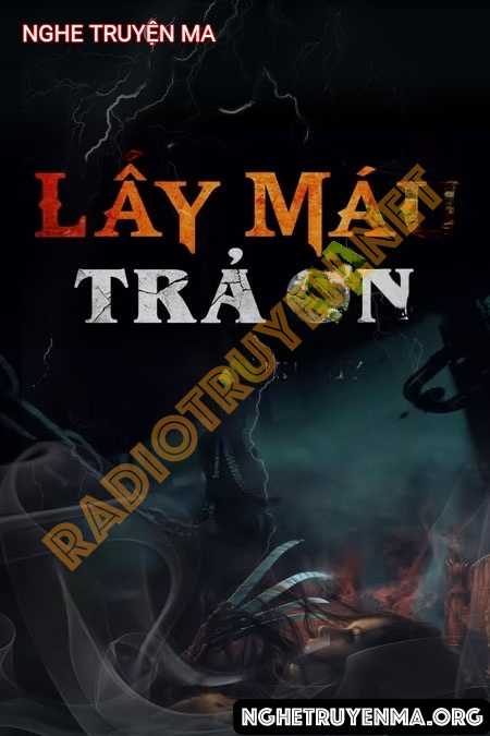 Lấy M.áu Trả Ơn