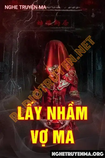 Lấy Nhầm Vợ Ma