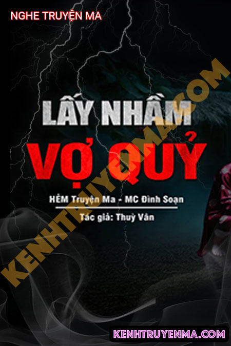 Lấy Nhầm Vợ Quỷ