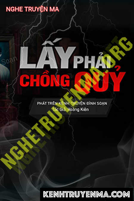 Lấy Phải Chồng Quỷ