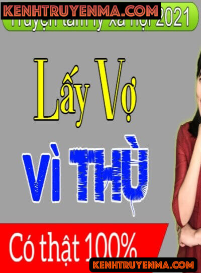 Lấy Vợ Vì Thù