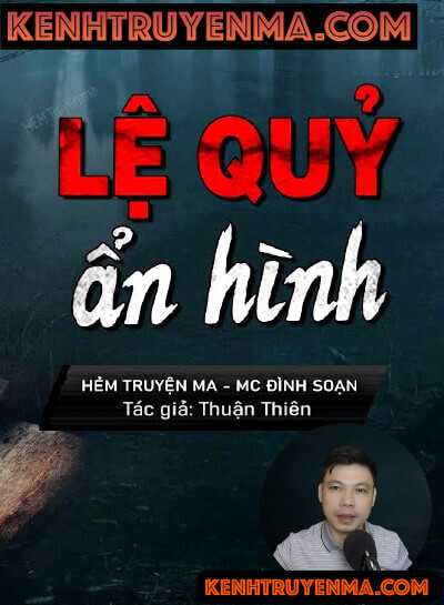 Lệ Quỷ Ẩn Hình