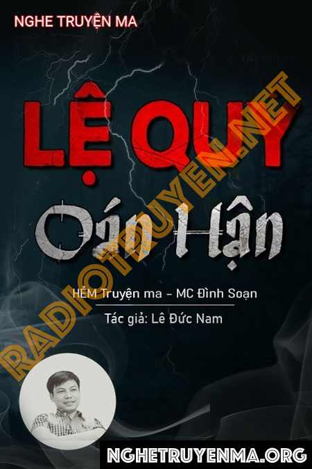 Lệ Quỷ Và Sự Oán Hận