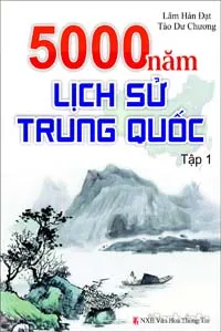 Lịch Sử Trung Quốc 5000 Năm