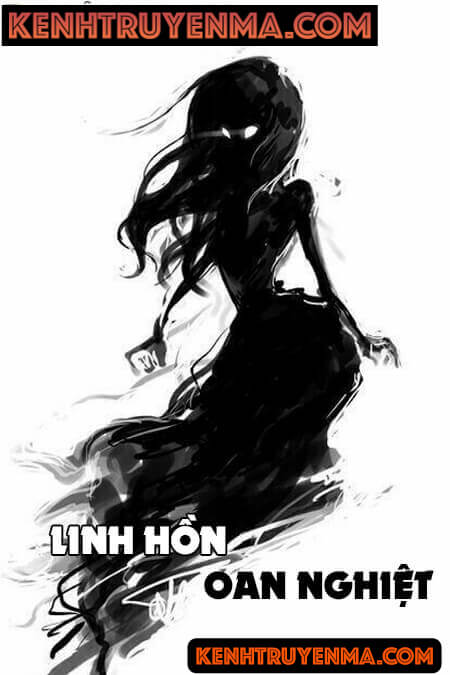 Linh Hồn Oan Nghiệt - Truyện Ma