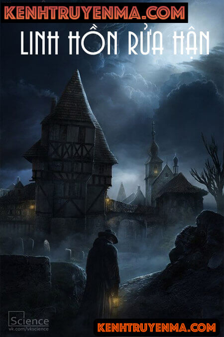 Linh Hồn Rửa Hận Và Oan Hồn Đêm Rằm