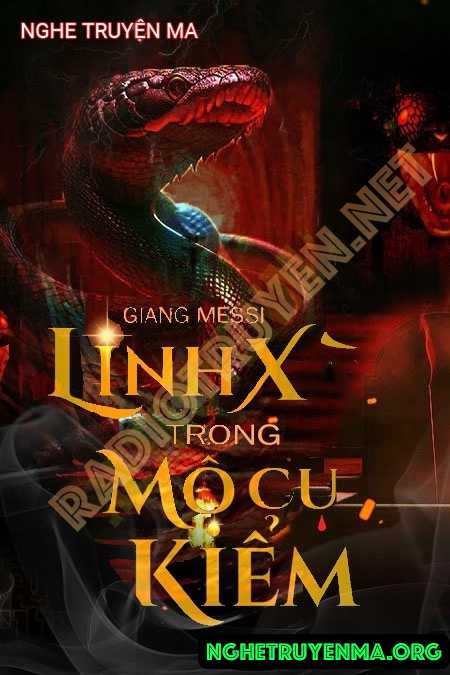 Linh Xà Trong Mộ Cụ Kiểm