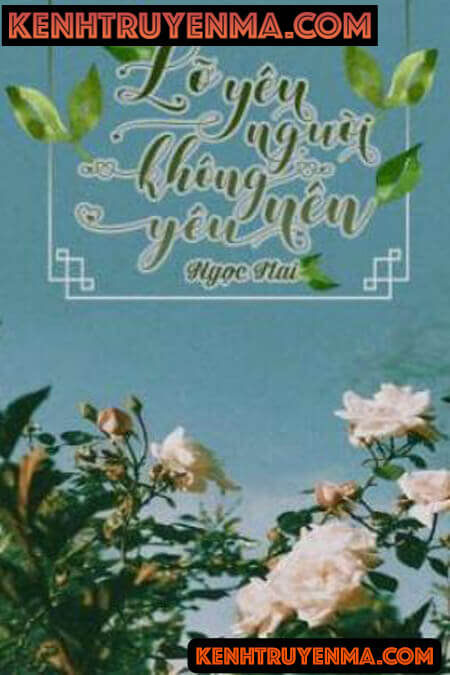 Lỡ Yêu Người Không Nên Yêu