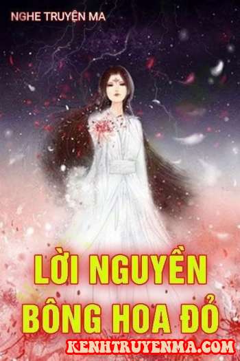 Lời N.guyền Bông Hoa Đỏ
