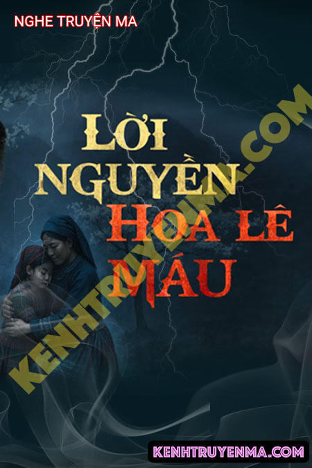 Lời N.guyền Hoa Lê Máu