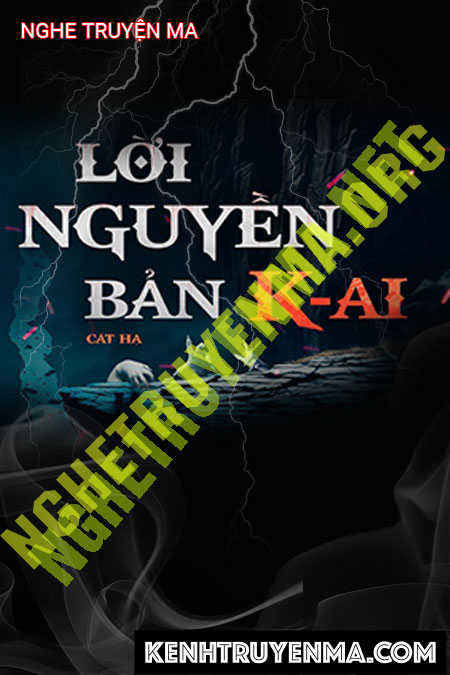 Lời Nguyền Bản K Ai