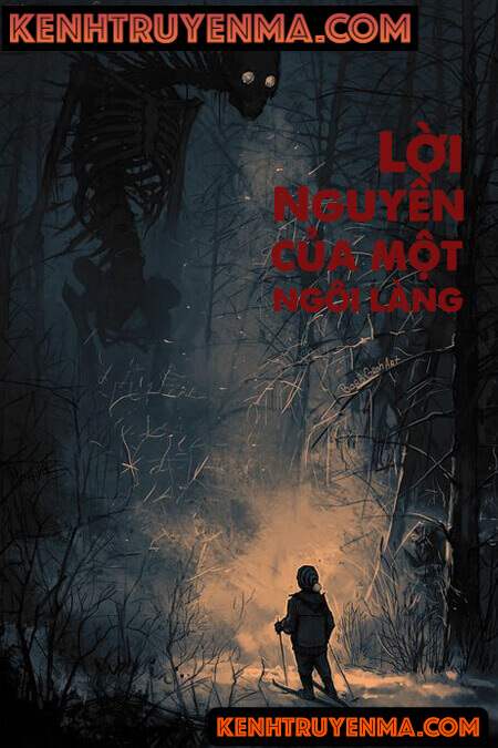 Lời Nguyền Của Một Ngôi Làng - Truyện Ma