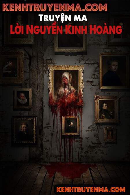Lời Nguyền Kinh Hoàng - Truyện Ma