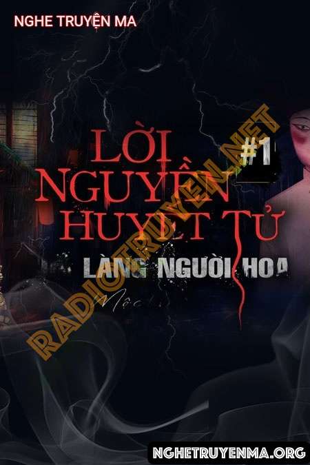 Lời Nguyền Làng Người Hoa - Quàng A Tũn