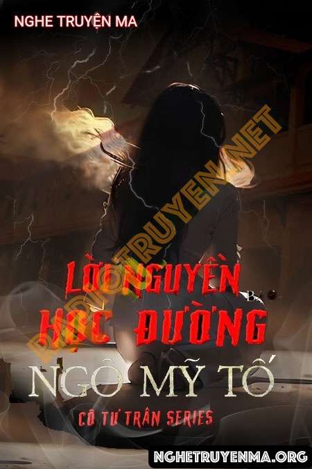 Lời Nguyền Ngô Mỹ Tố - Nguyễn Huy