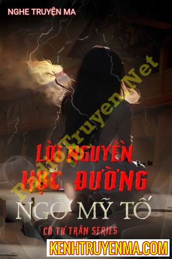 Lời Nguyền Ngô Mỹ Tố