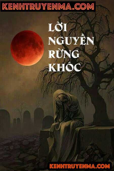 Lời Nguyền Rừng Khóc