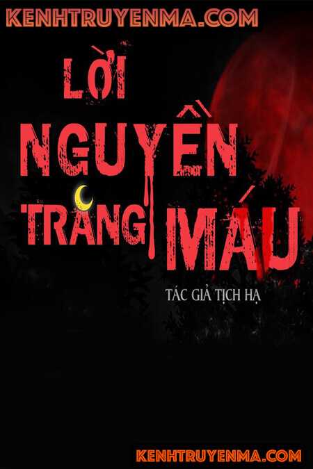 Lời Nguyền Trăng Máu
