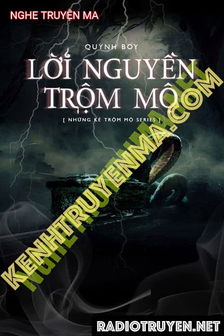 Lời Nguyền Trộm Mộ